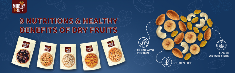 9 Nutritious & Healthy Benefits of Dry Fruits
